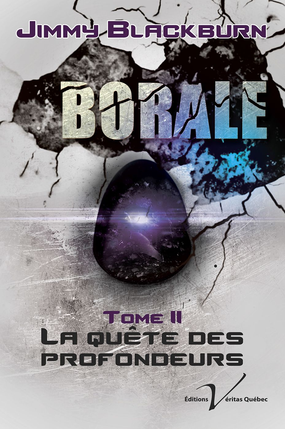 Borale, tome 2 : La quête des profondeurs