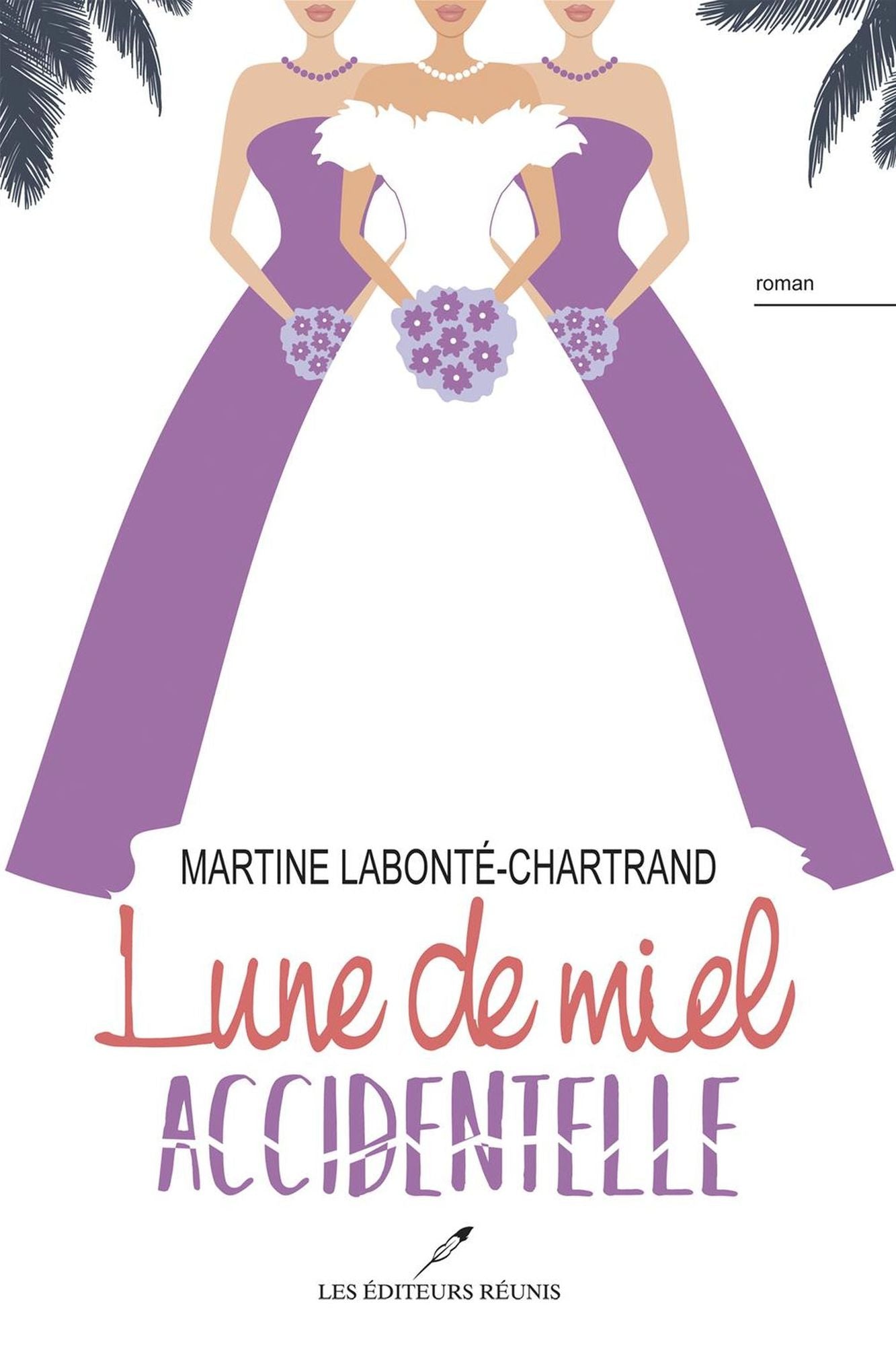 Lune de miel accidentelle