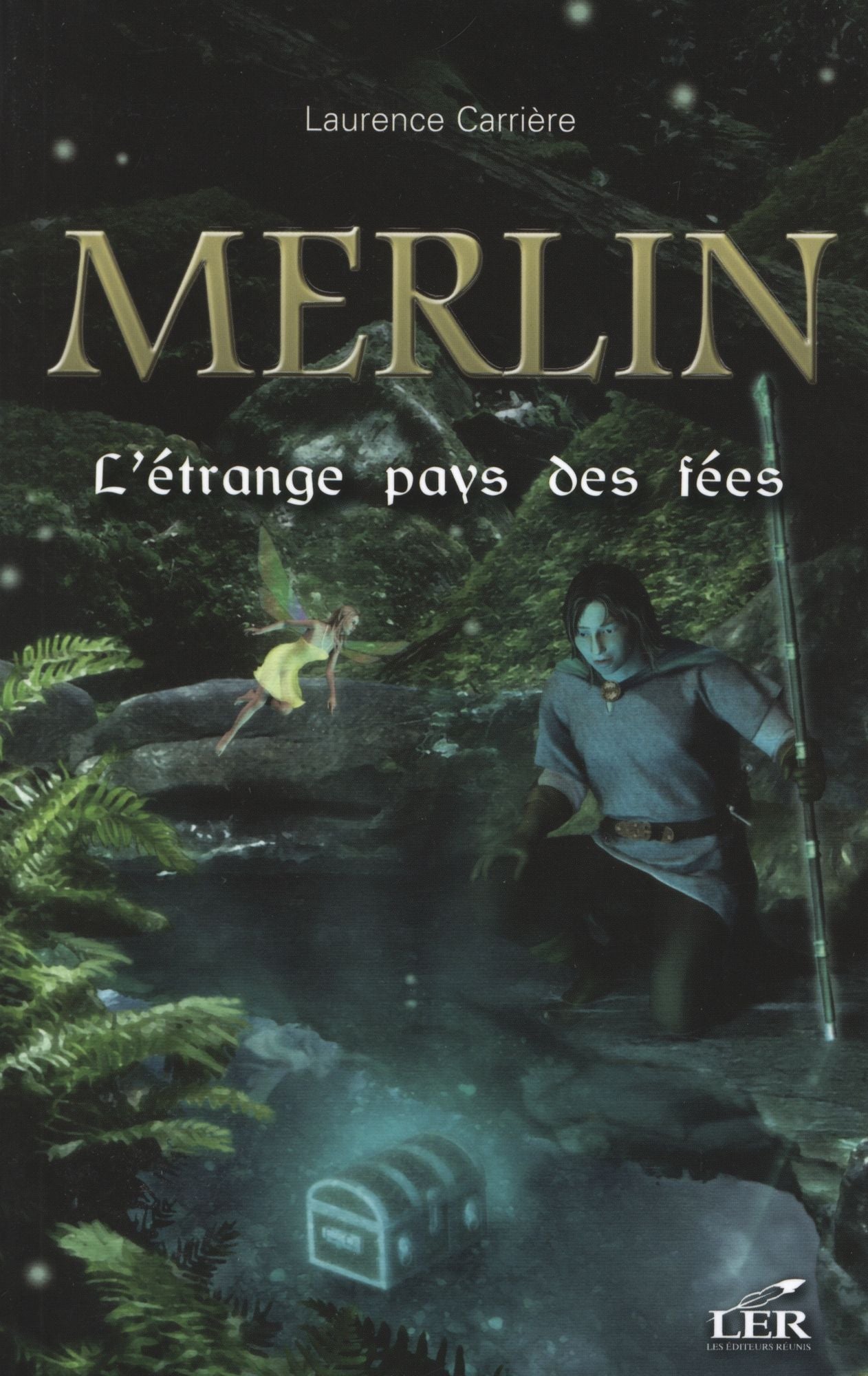 Merlin 05 L'étrange pays des fées