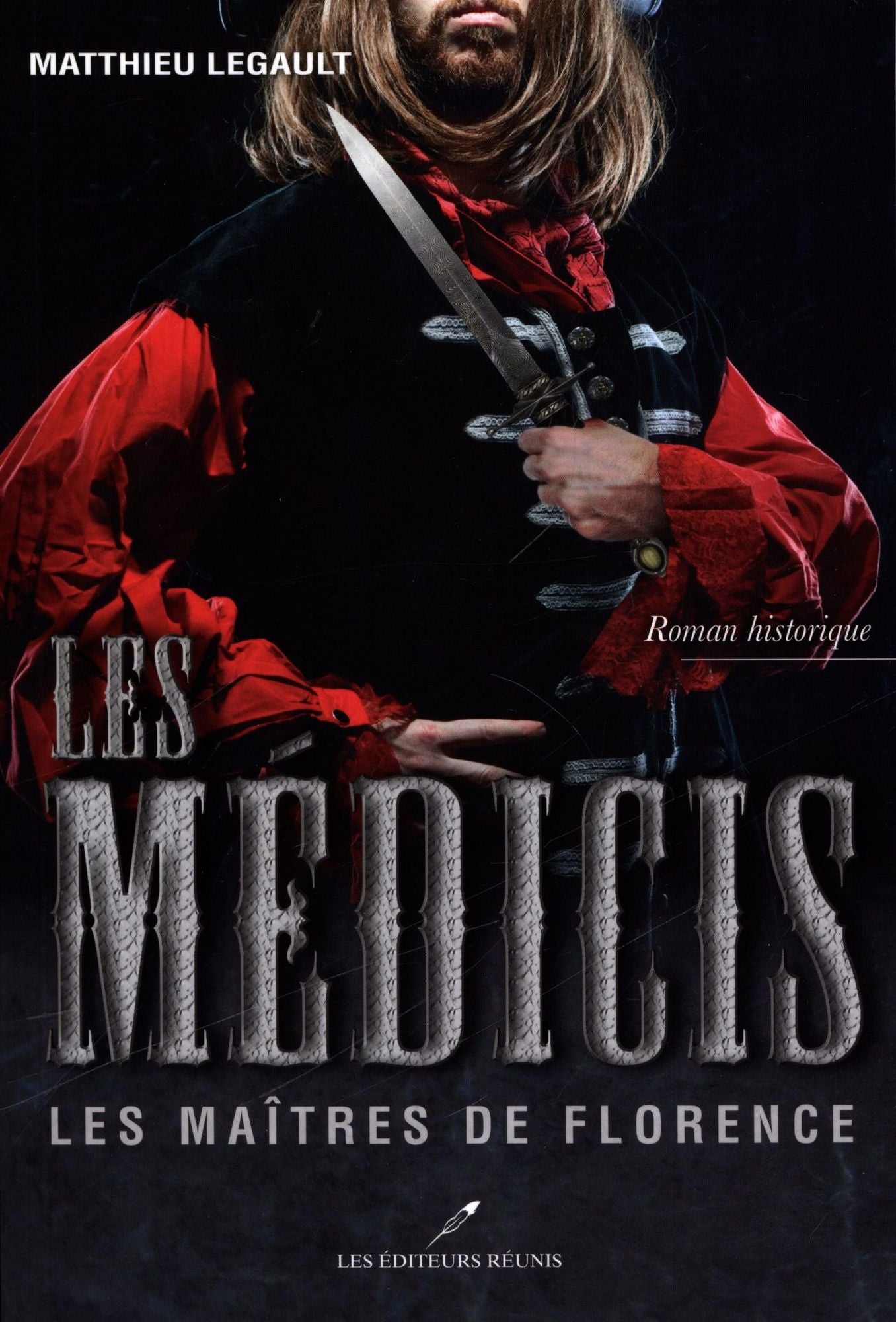 Les Médicis 2 : Les Maîtres de Florence