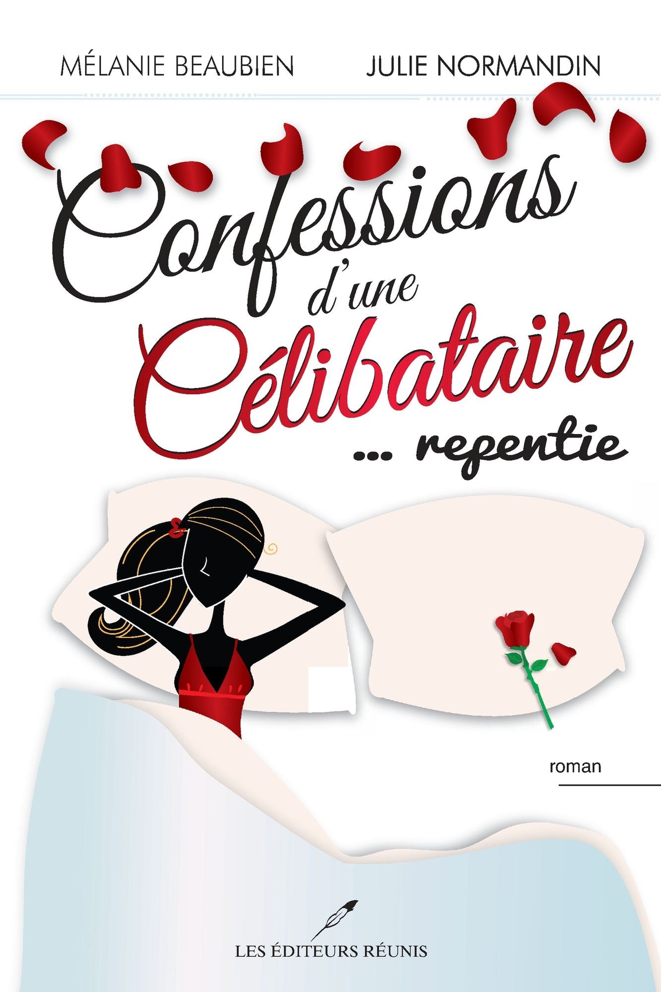Confessions d'une célibataire 03 ... repentie