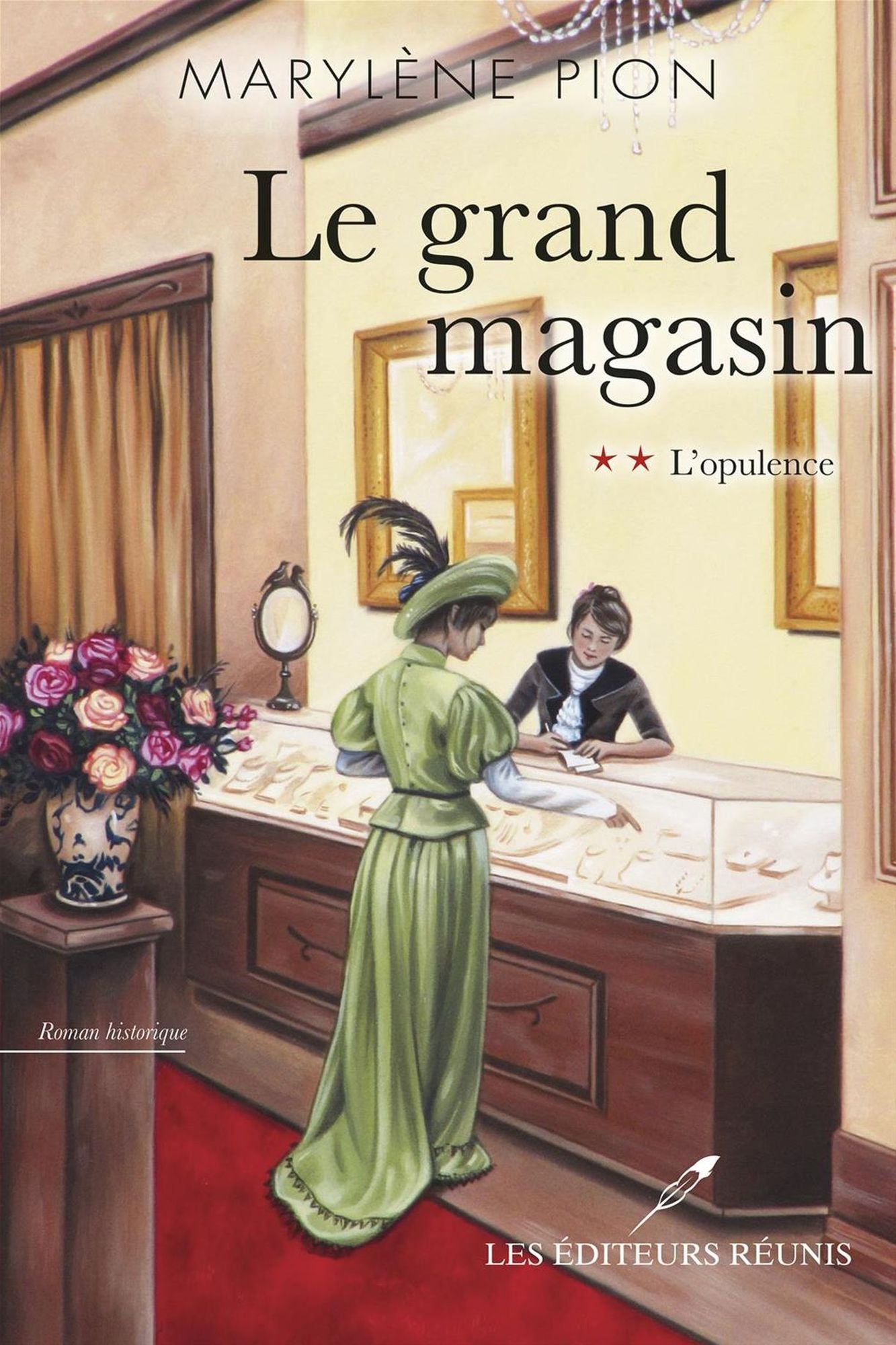 Le grand magasin 02 : L'opulence