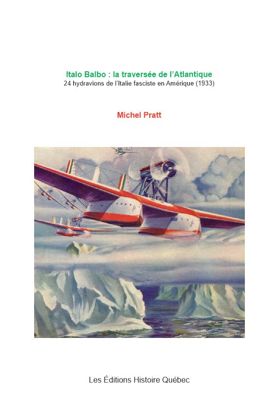 Italo Balbo : la traversée de l'Atlantique