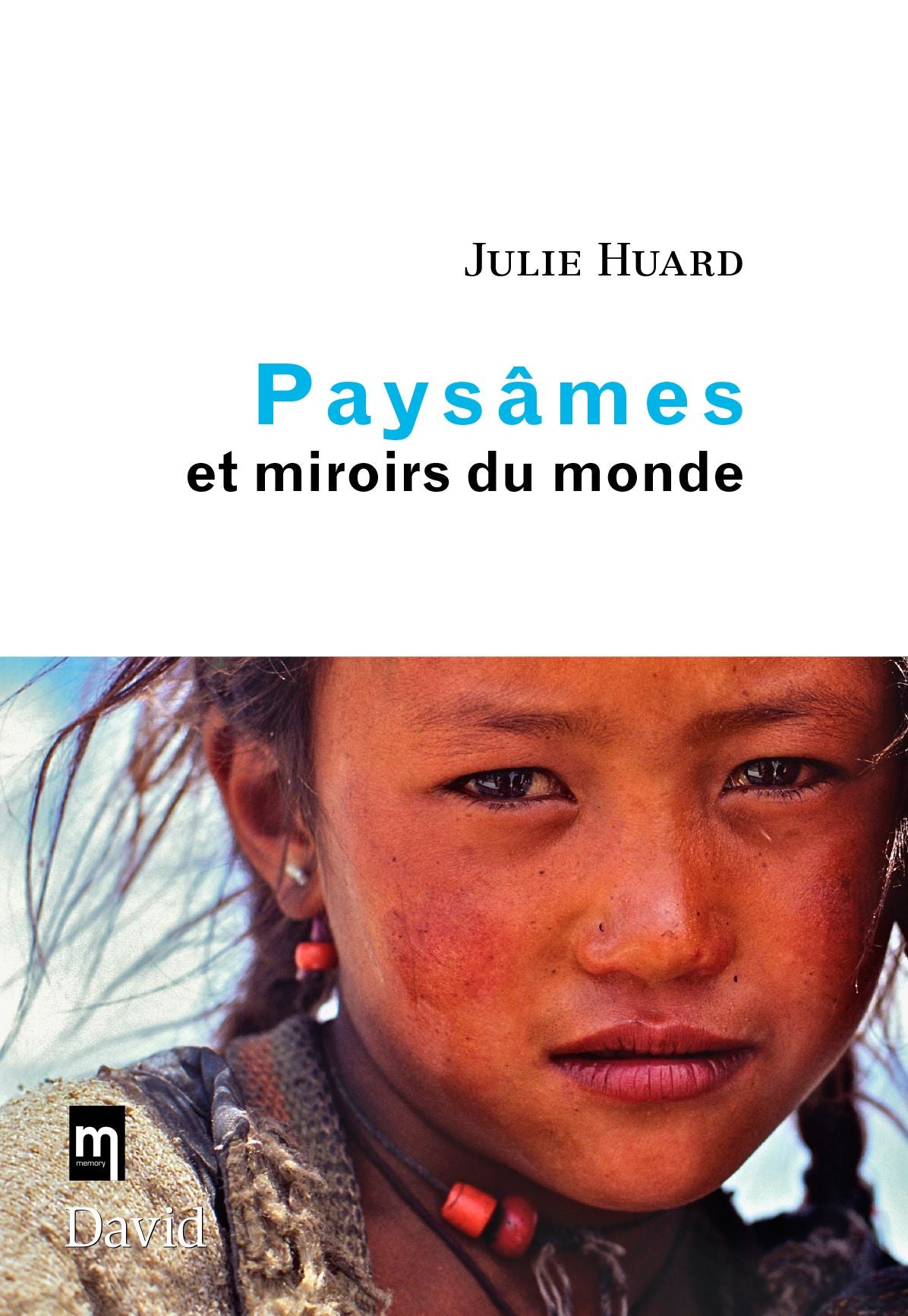 Paysâmes et miroirs du monde
