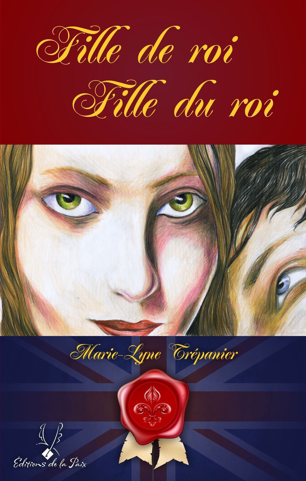 Fille de roi, Fille du roi