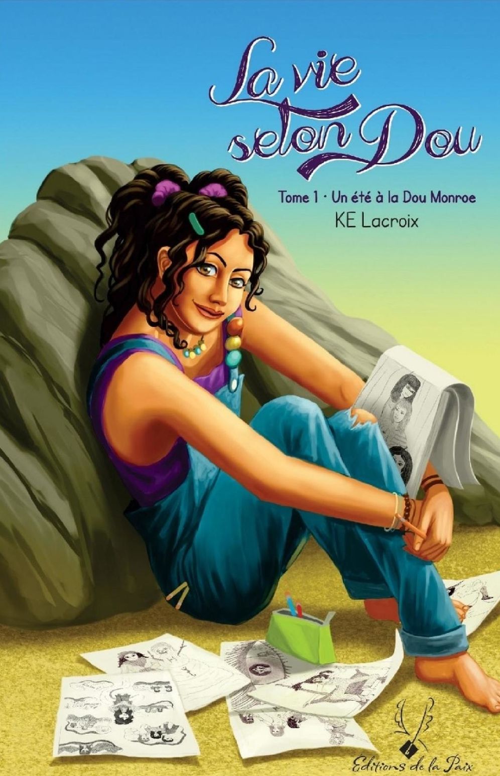 La vie selon Dou tome 1: Un été à la Dou Monroe