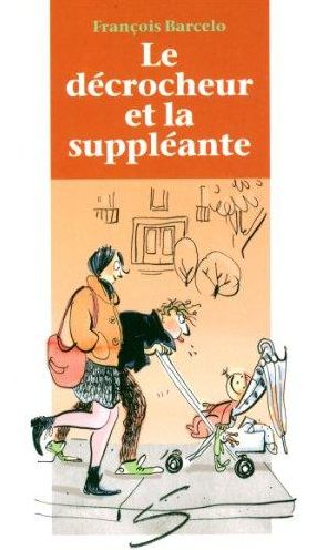 Le Decrocheur Et La Suppleante