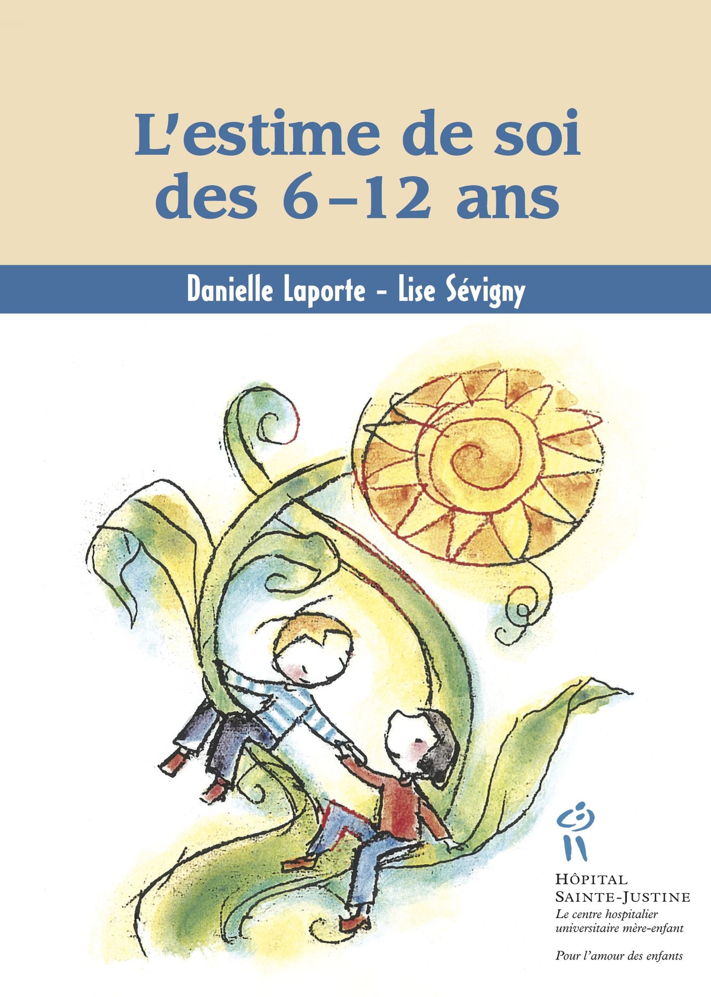 L'estime de soi des 6 -12 ans