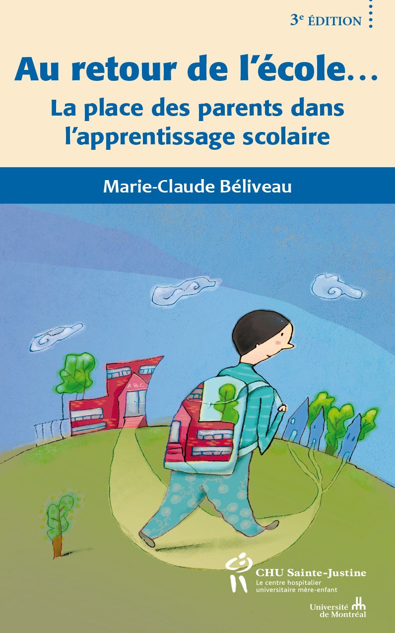 Au retour de l'école...3e d.: La place des parents dans l'apprentissage scolaire