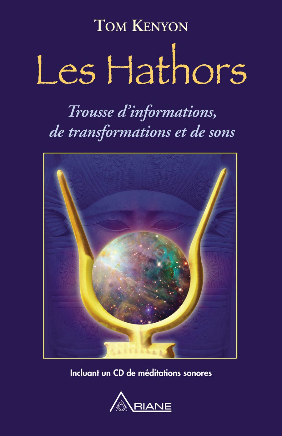 Les Hathors: Trousse d'informations, de transformations et de sons
