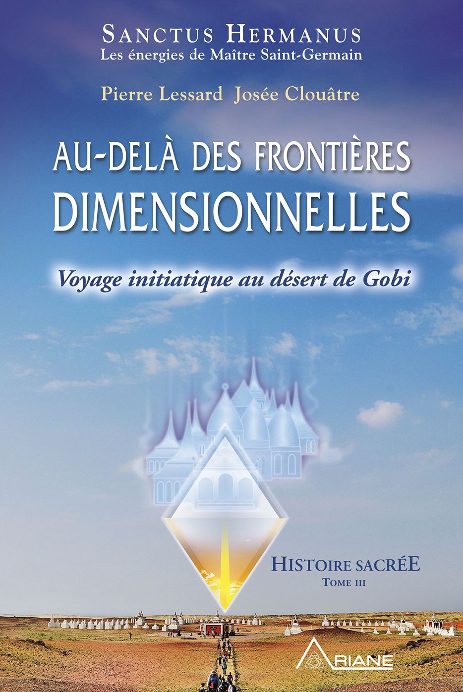 Au-delà des frontières dimensionnelles: Voyage initiatique au désert de Gobi