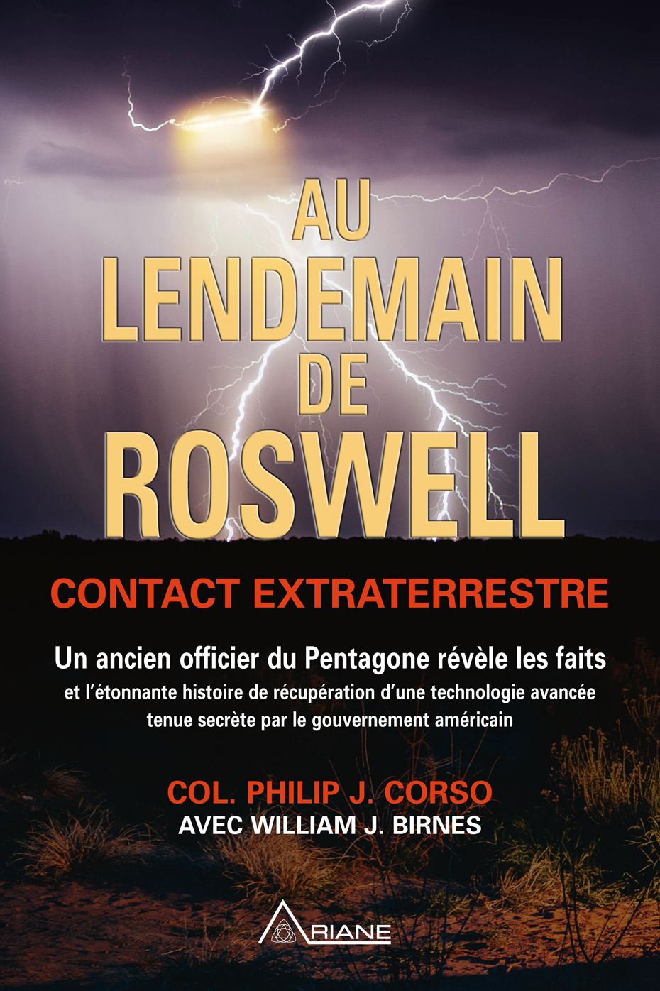 Au lendemain de Roswell: Contact extraterrestre