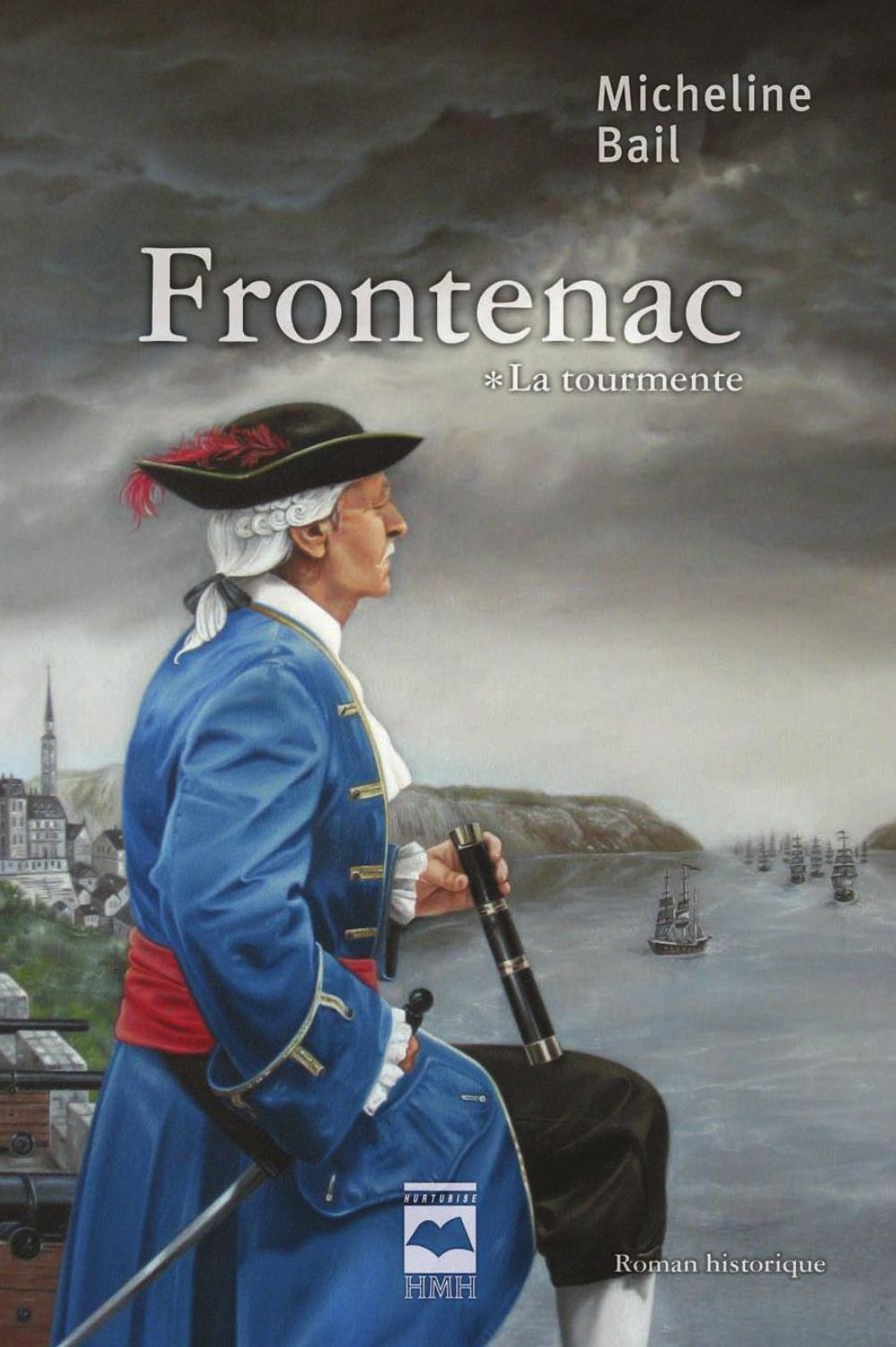 Frontenac T1: La tourmente