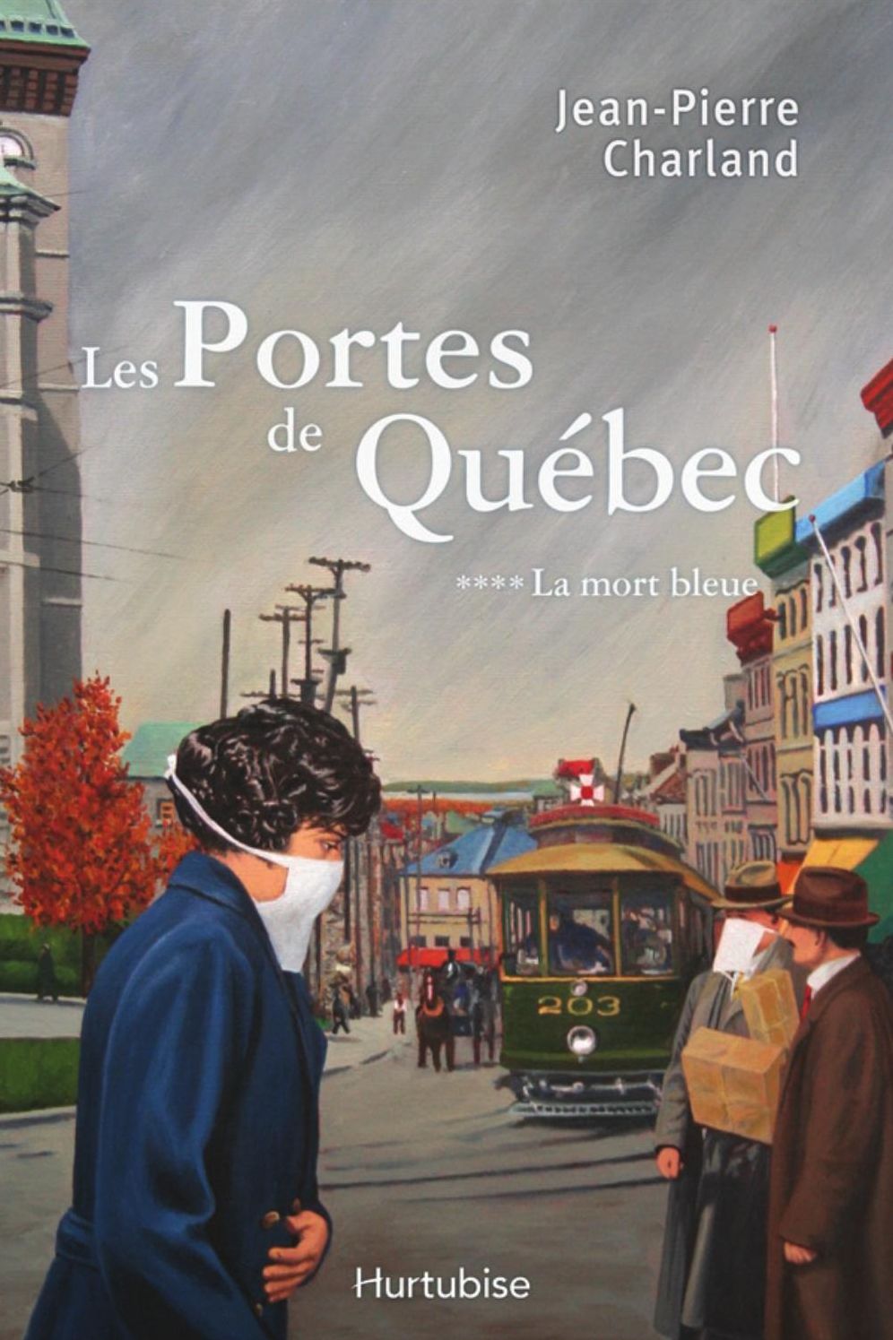 Les Portes de Québec T4: La mort bleue