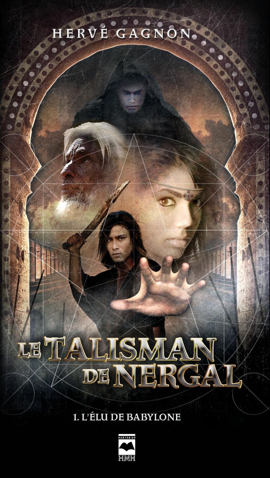Le Talisman de Nergal T1: L'élu de Babylone