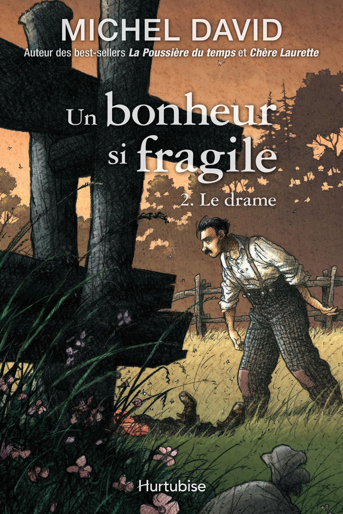 Un bonheur si fragile T2 - Le drame