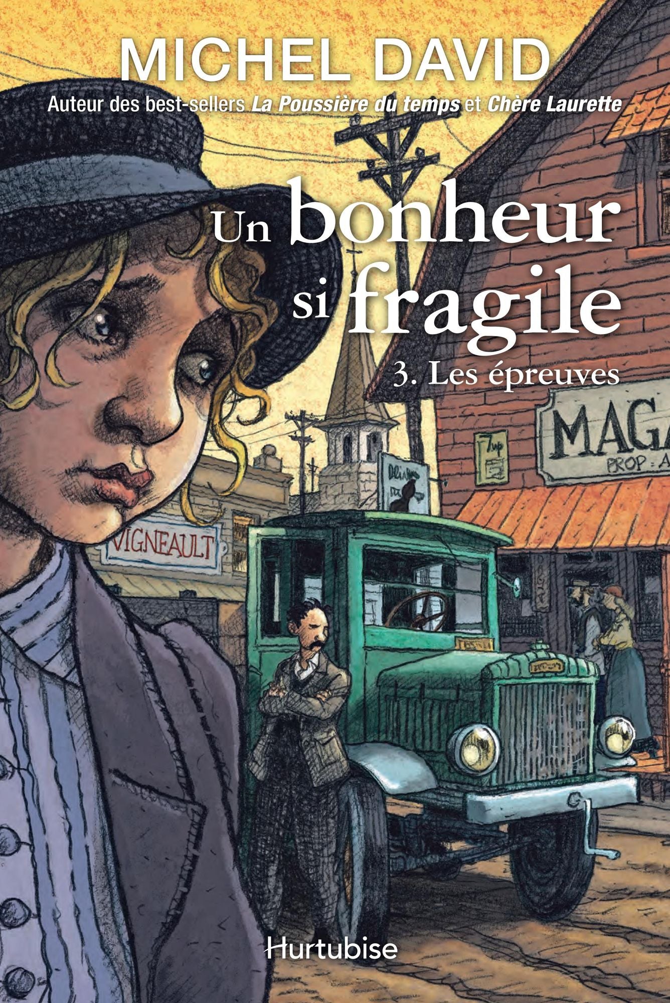 Un bonheur si fragile T3 - Les épreuves
