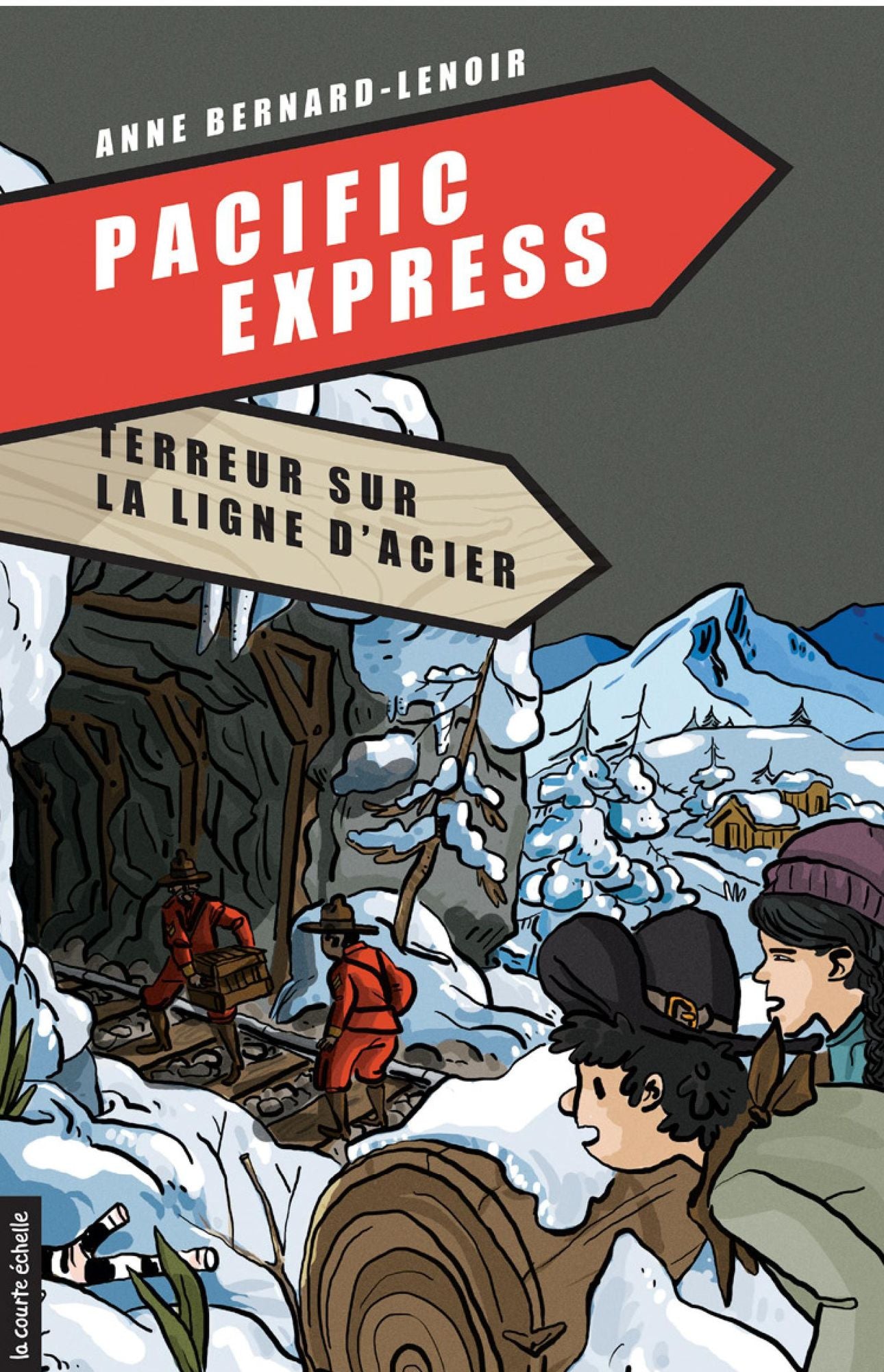 Terreur sur la ligne d'acier: Pacific Express, tome 1