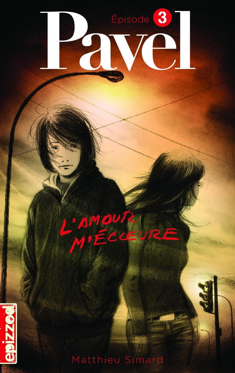 L'amour m'écoeure: Pavel, épisode 3