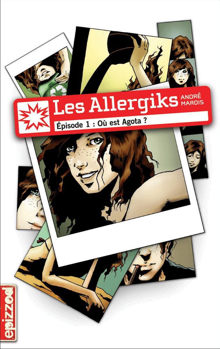 Où est Agota?: Les Allergiks, épisode 1