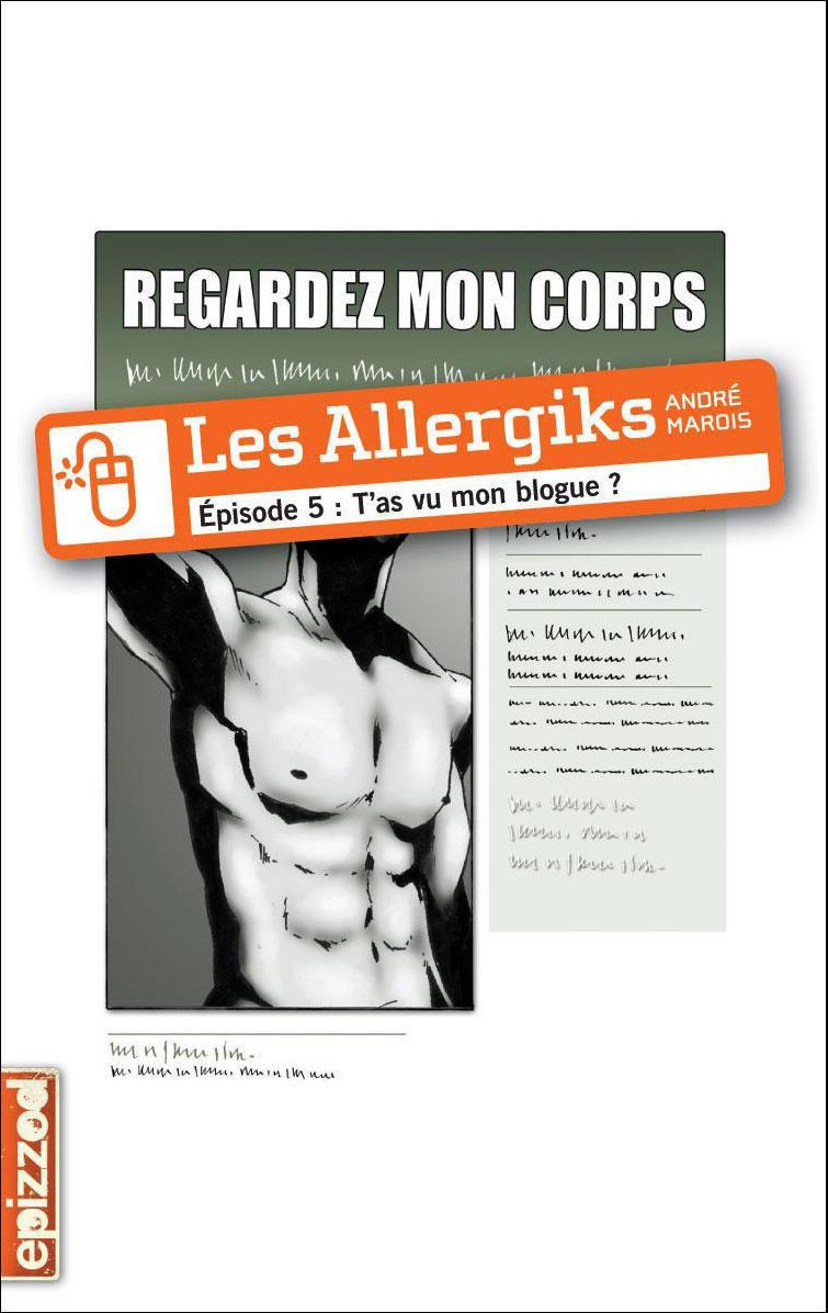T'as vu mon blogue?: Les Allergiks, épisode 5