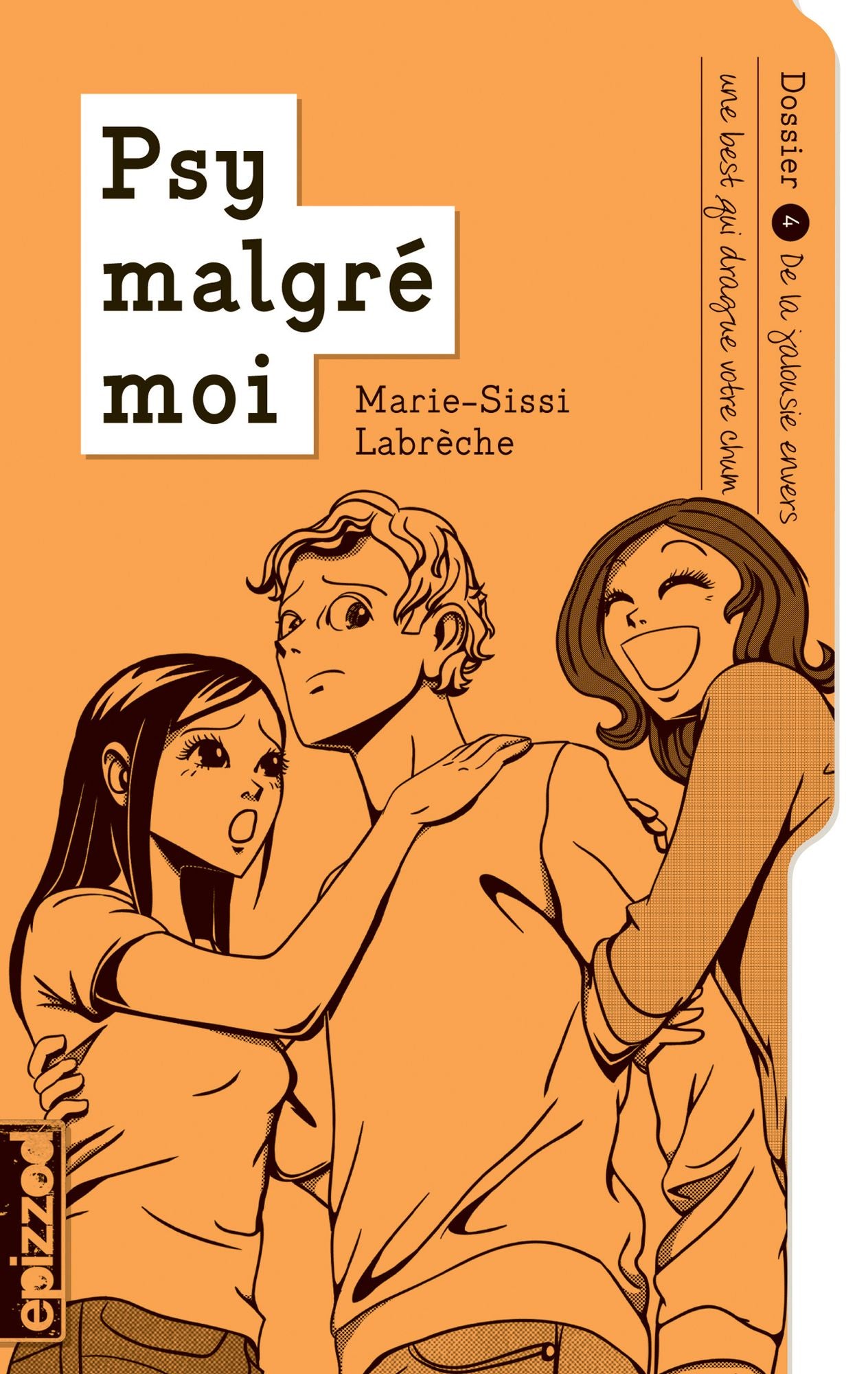 De la jalousie envers une best qui drague votre chum: Psy malgré moi - dossier 04