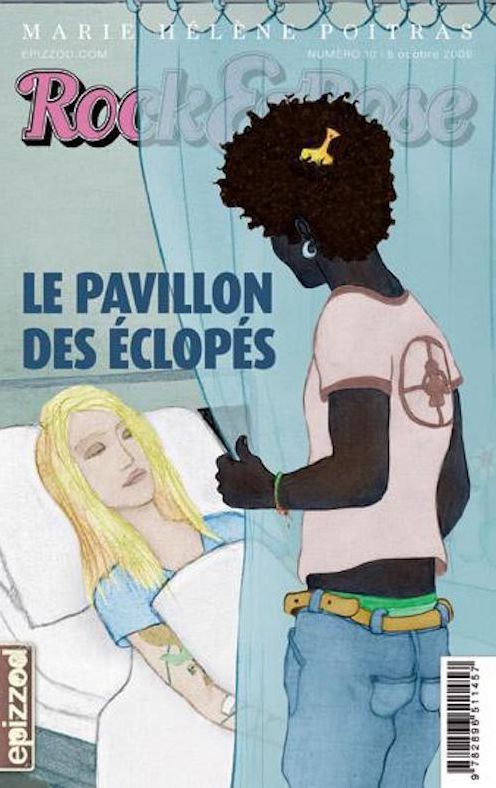 Le pavillon des éclopés: Rock&Rose, épisode 10