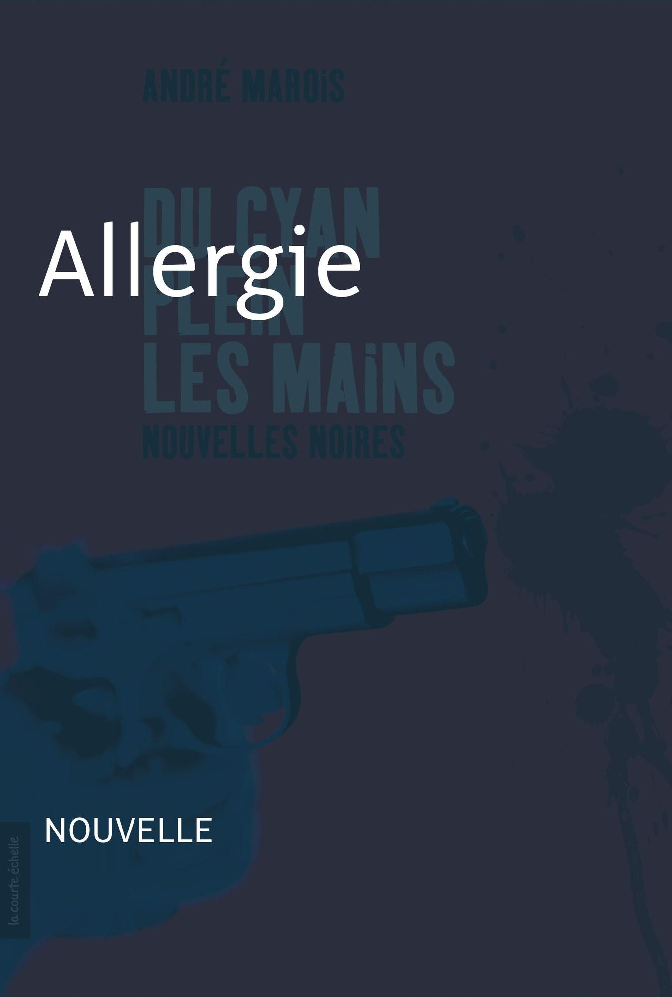Allergie: Nouvelle noire