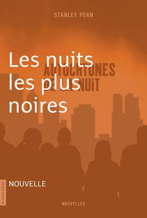 Les nuits les plus noires: Autochtones de la nuit