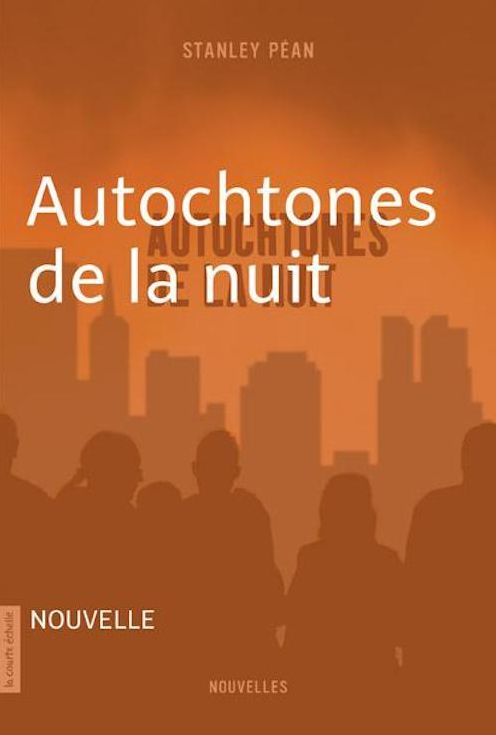 Autochtones de la nuit: Nouvelle