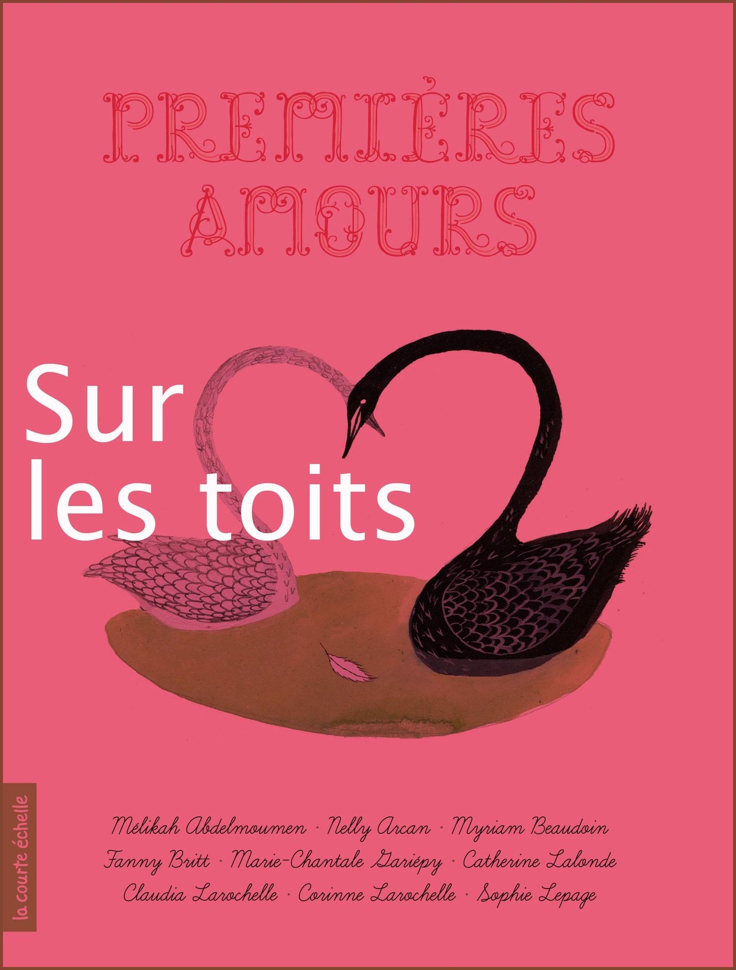 Sur les toits: Premières amours