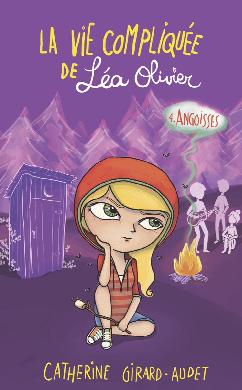 La vie compliquée de Léa Olivier 04: Angoisses