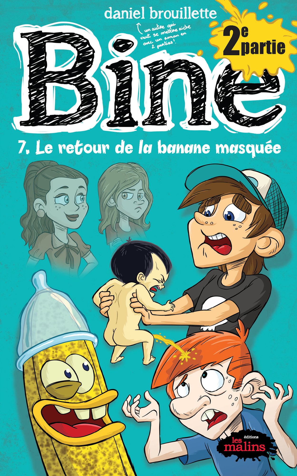 Bine tome 7.2 : Le retour de la banane masquée: partie 2