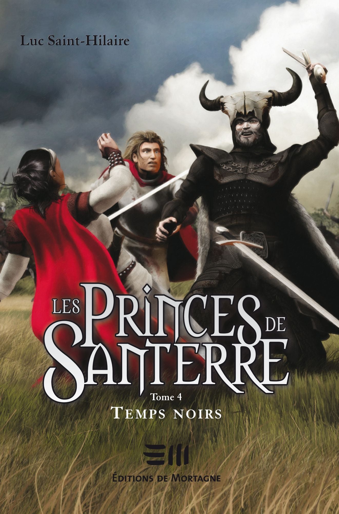 Les Princes de Santerre 4 : Temps noirs
