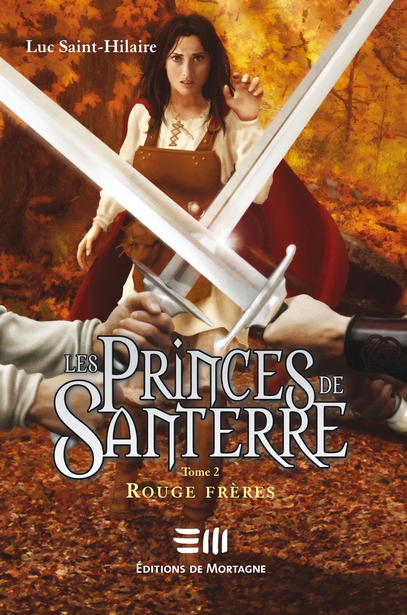 Les Princes de Santerre 2 : Rouge frères