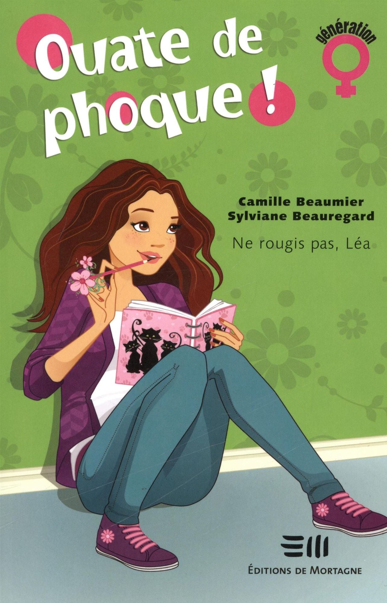 Ouate de phoque! 01 : Ne rougis pas, Léa