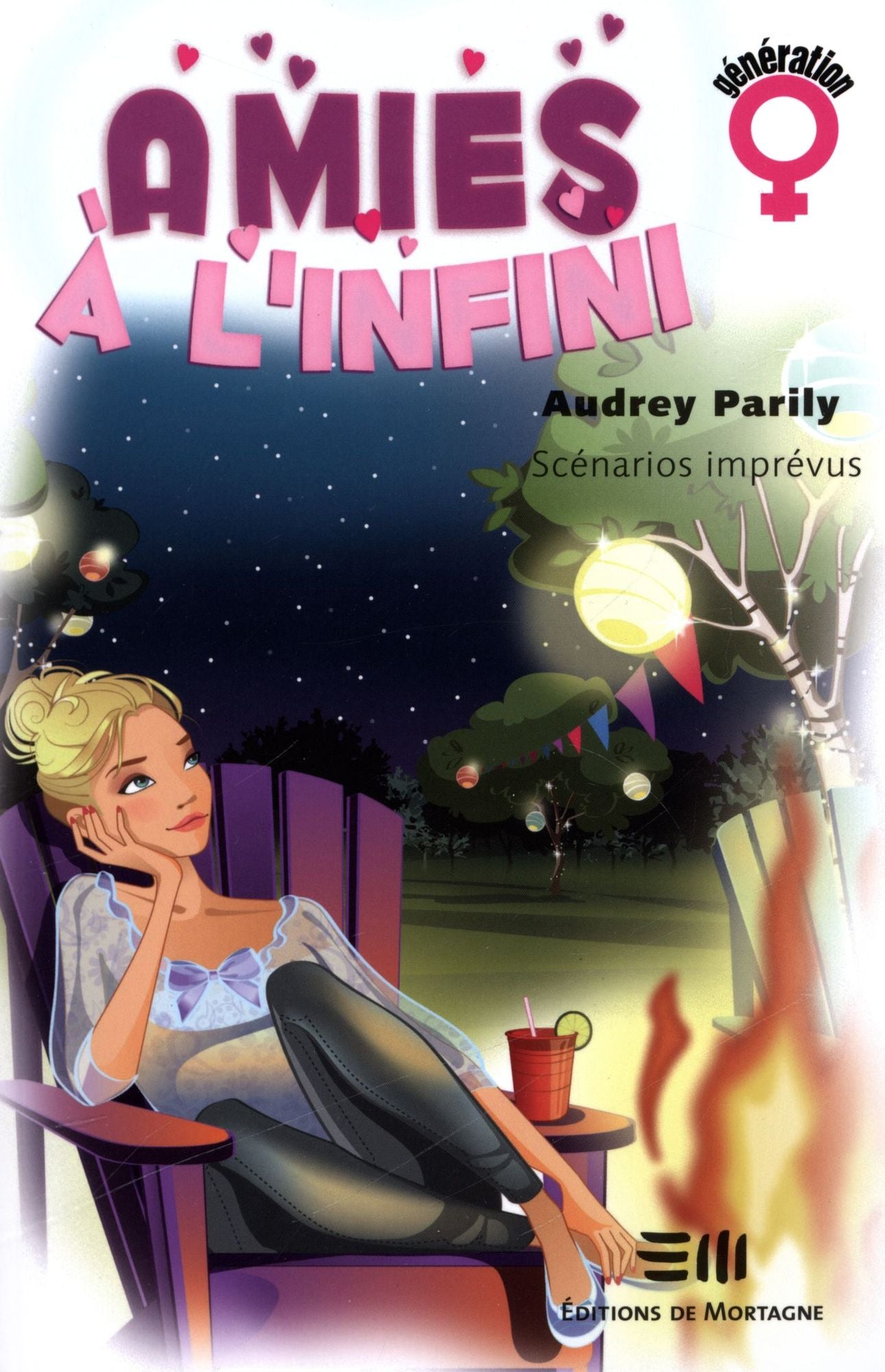 Amies à l'infini 03 : Scénarios imprévus