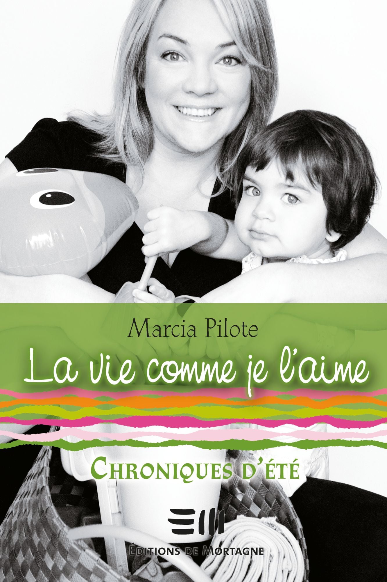 La vie comme je l'aime 2