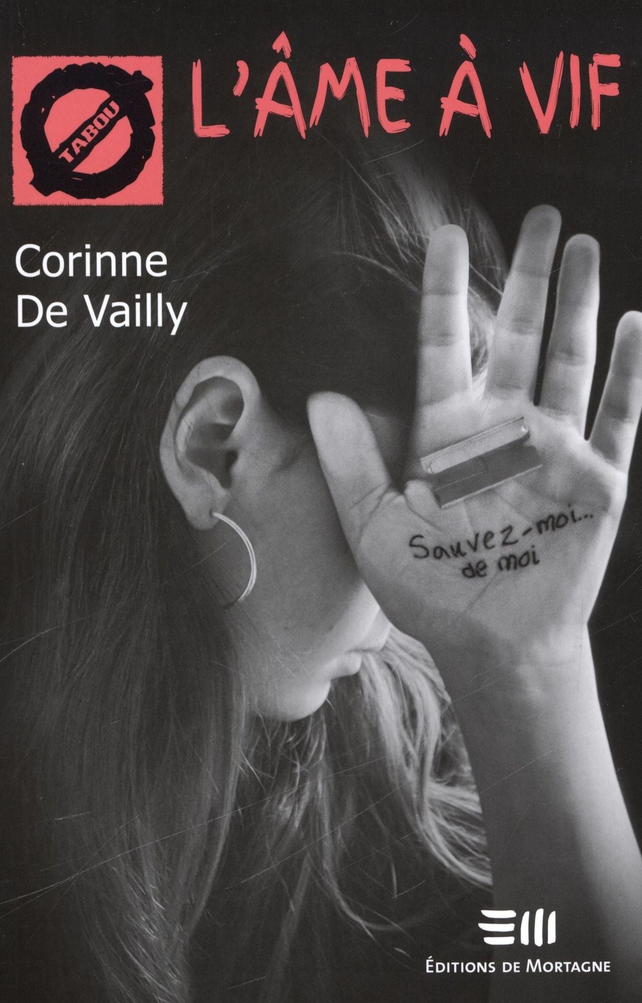 L'âme à vif 22