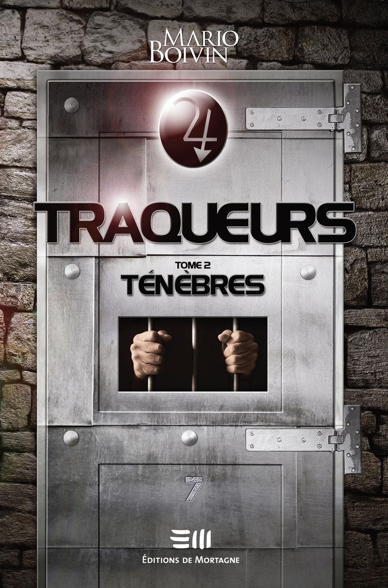 Traqueurs 02 : Ténèbres