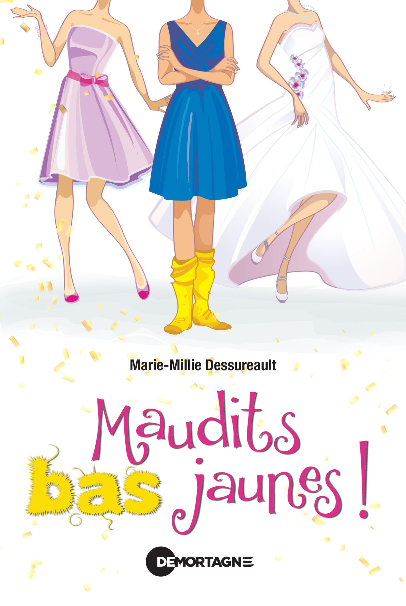 Maudits bas jaunes!