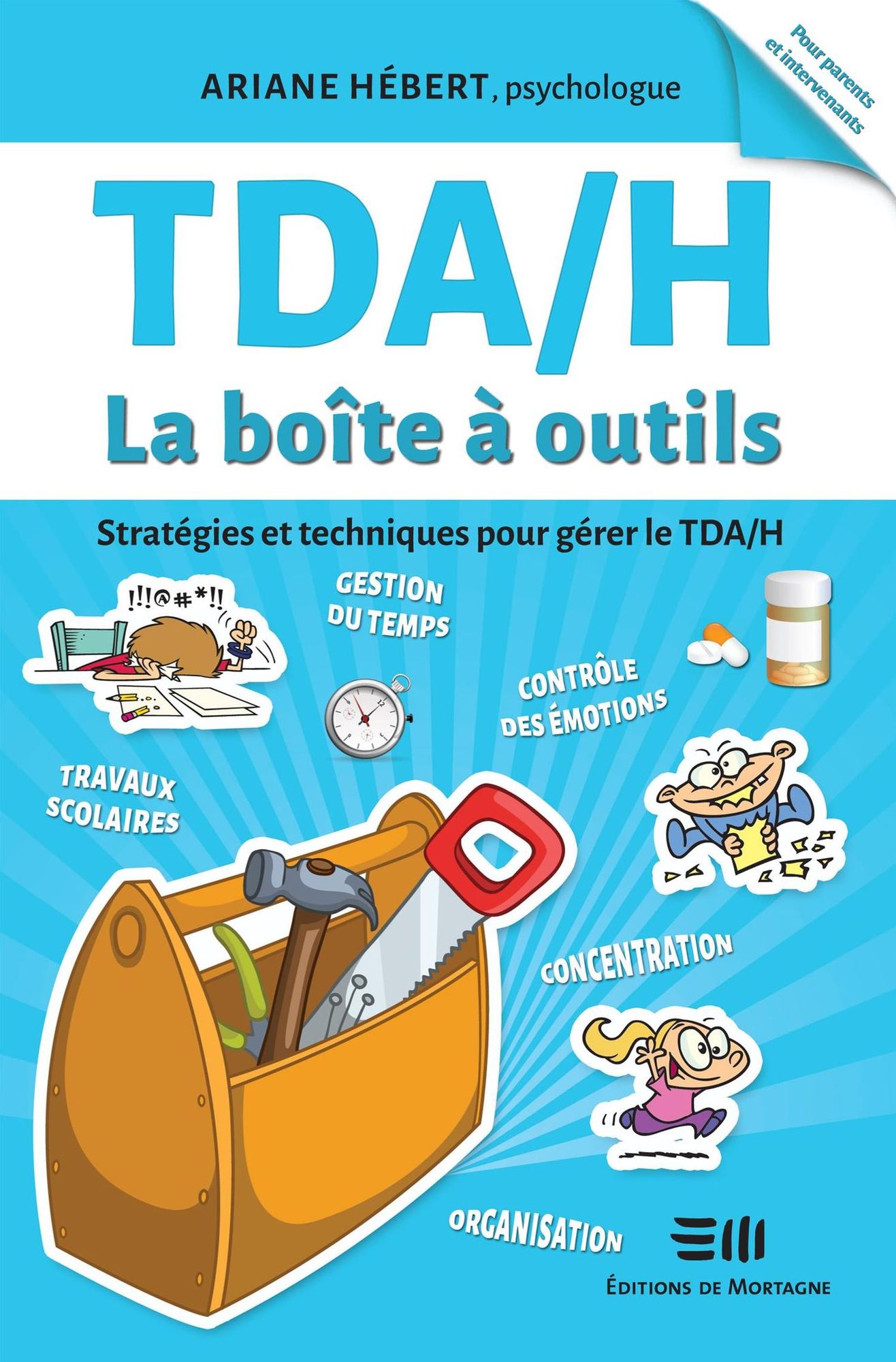 TDA/H La boîte à outils
