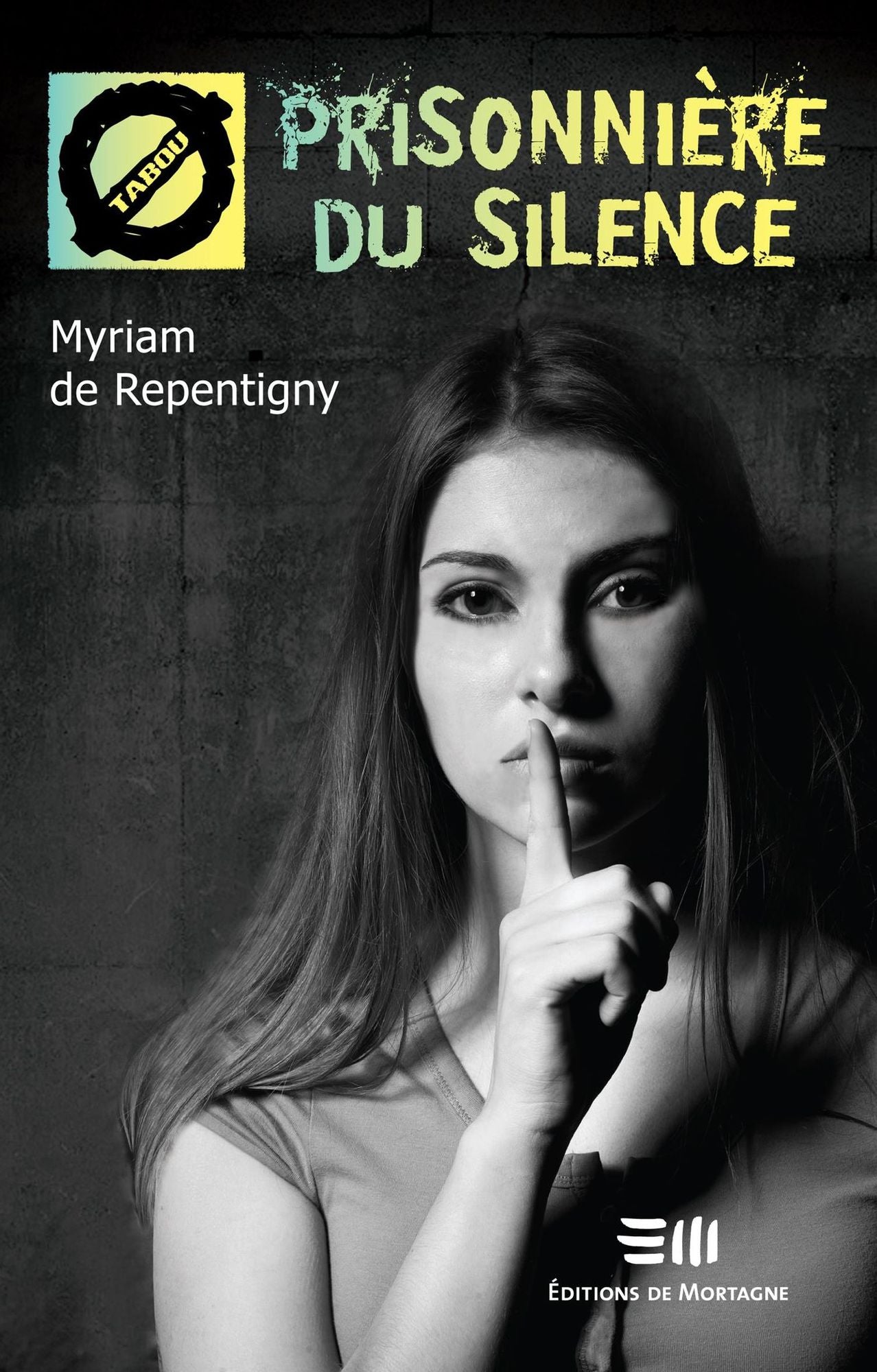 Prisonnière du silence