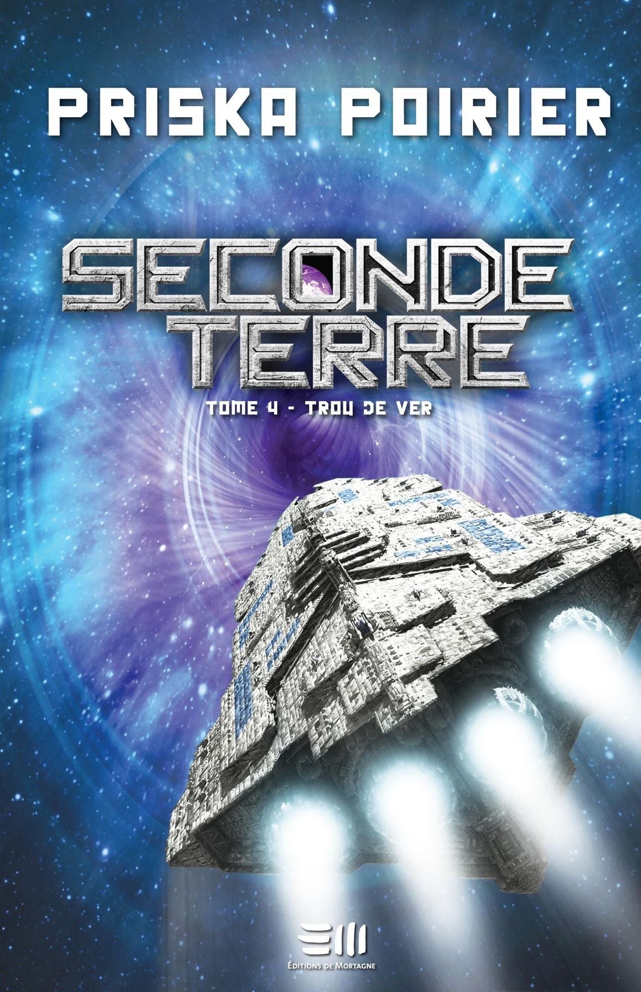 Seconde Terre 04 : Trou de ver