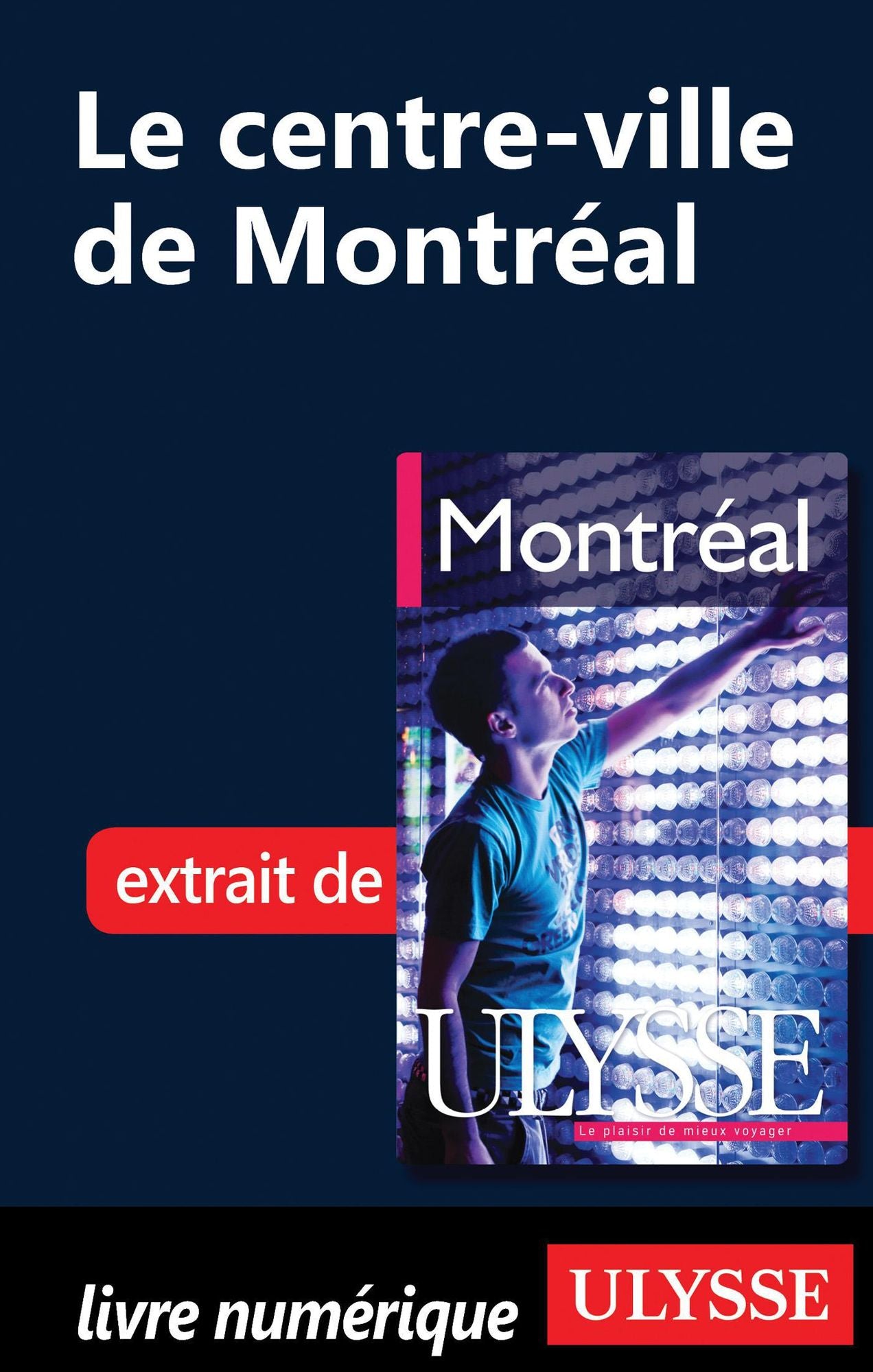 Le centre-ville de Montréal