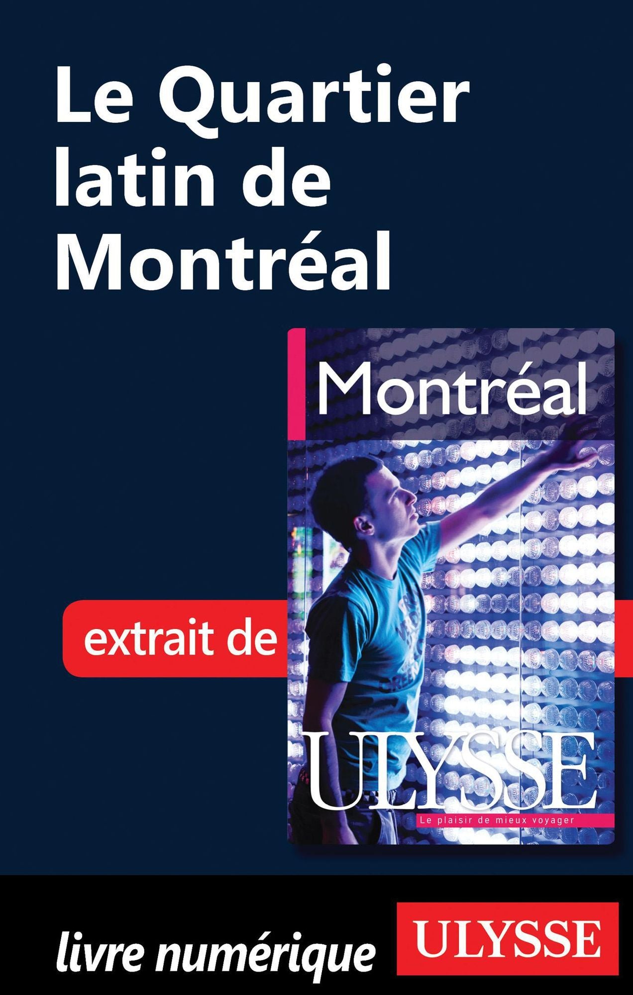 Le Quartier latin de Montréal