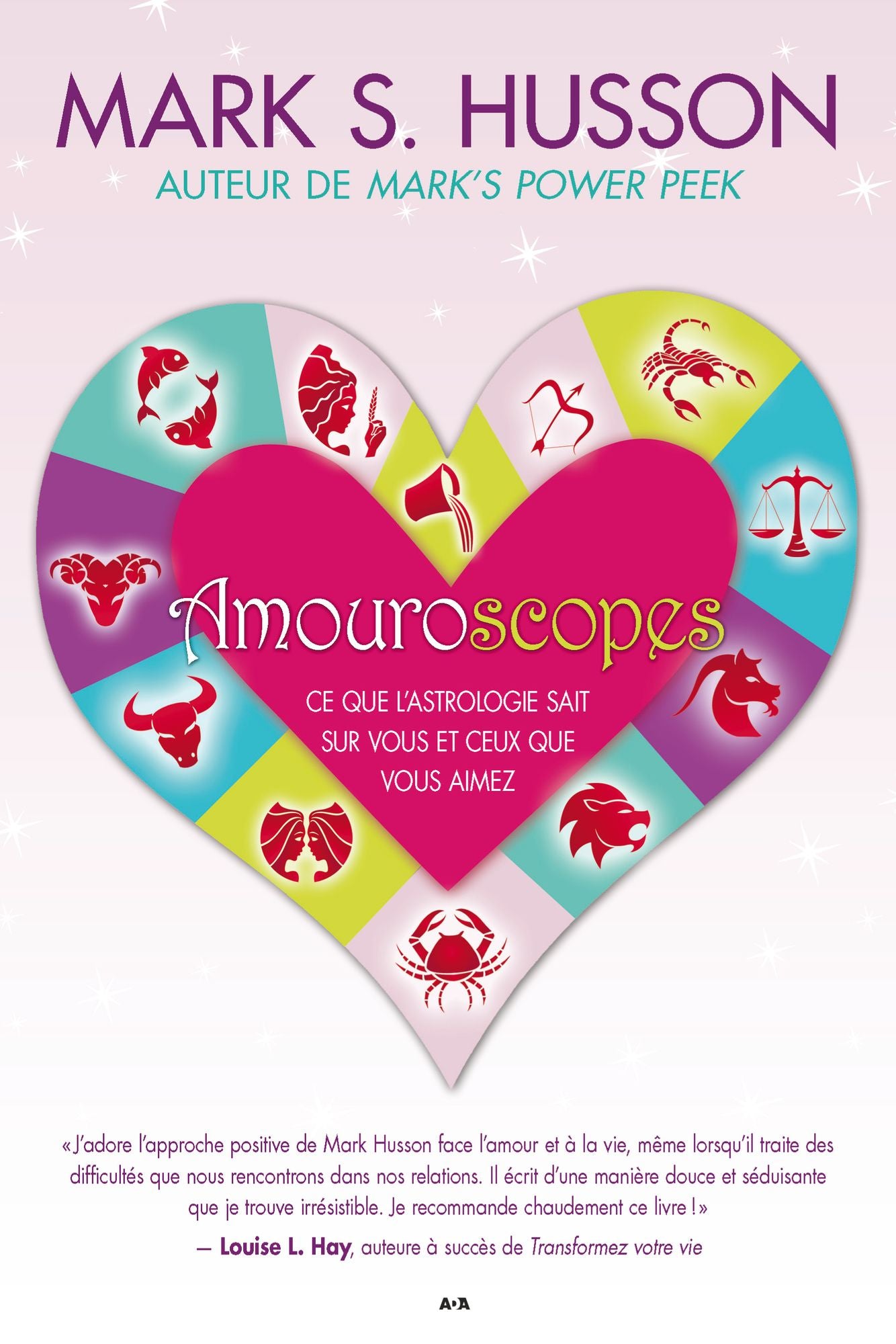 Amouroscopes: Ce que l'astrologie sait sur vous et ceux que vous amez