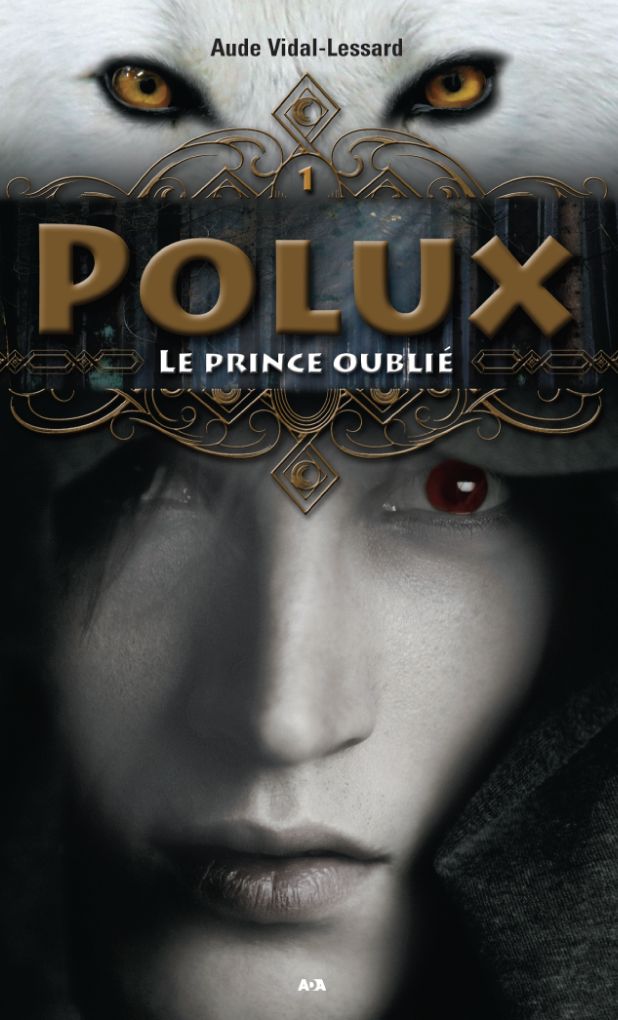 Polux: Le prince oublié