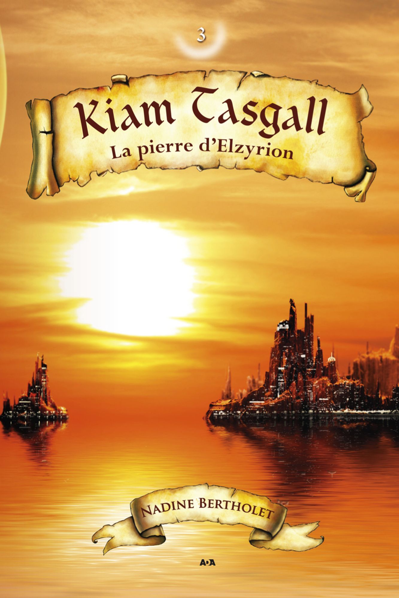 Kiam Tasgall: La pierre d'Elzyrion