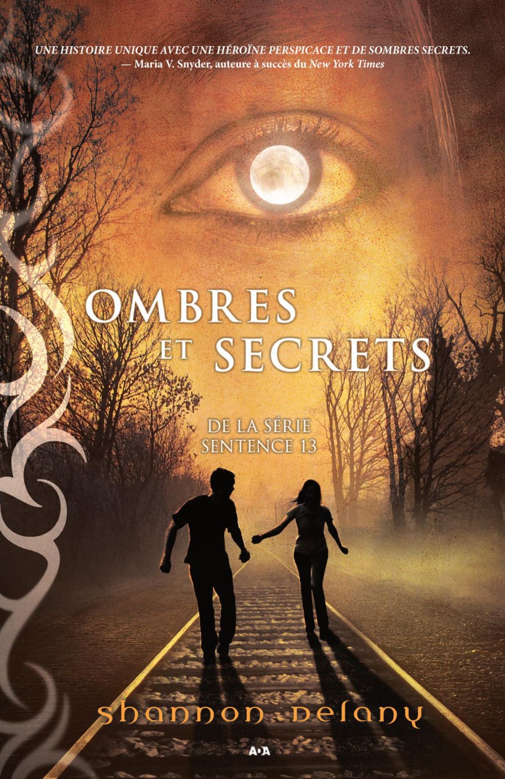 Ombres et secrets: Ombres et secrets